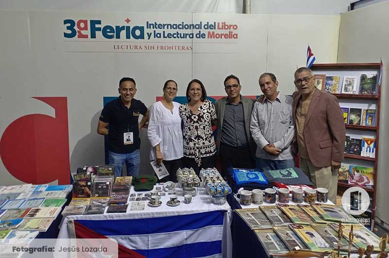 La tercera Feria del Libro de Morelia, en México está dedicada a Cuba como país invitado de Honor 1
