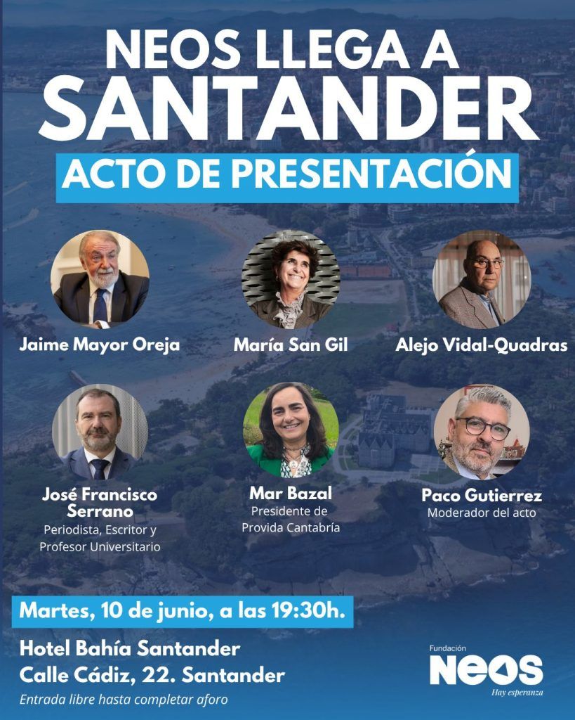 Fundación NEOS con su presidente Jaime Mayor Oreja aterriza en Santander, martes 10, Hotel Bahía, 19.30 h. Fundación NEOS con su presidente Jaime Mayor Oreja aterriza en Santander, martes 10, Hotel Bahía, 19.30 h.