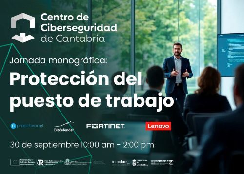 El Centro de Ciberseguridad organiza una jornada sobre protección del puesto de trabajo @sodercan El Centro de Ciberseguridad organiza una jornada sobre protección del puesto de trabajo @sodercan