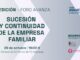 SODERCAN y ACEFAM reúnen a las empresas familiares en el Foro AVANZA para abordar retos comunes